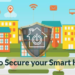 How to Secure your Smart Home?. Internet of things is gaining ground at ...